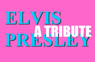 Elvis Presley – A Tribute